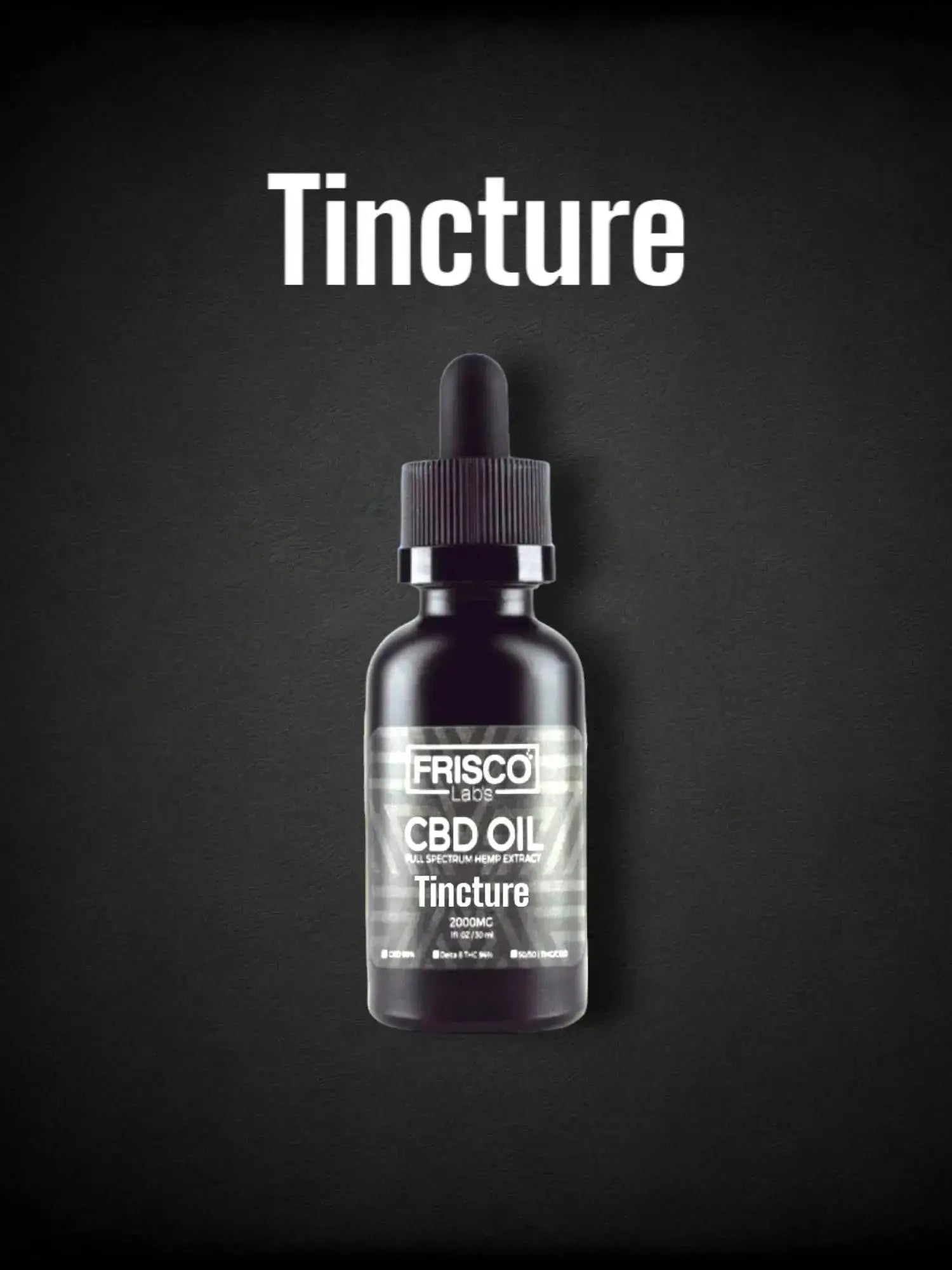Frisco Labs - Tincture